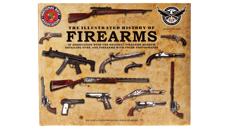 The Illustrated History Of Firearms | NRA Family